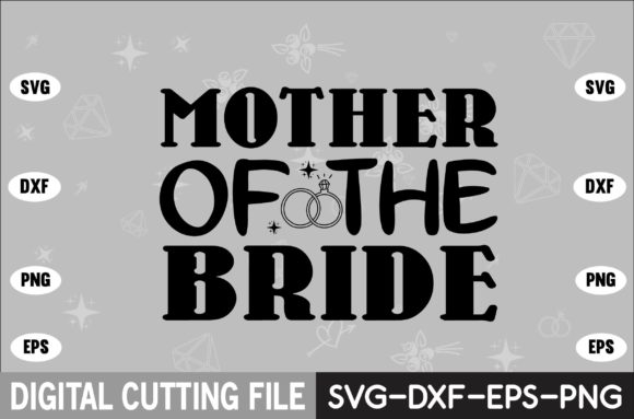 Mother of the Bride SVG Design Review